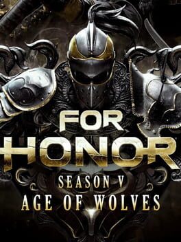 For Honor: Season 5 - Age of Wolves
