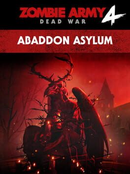 Zombie Army 4: Dead War - Mission 8: Abaddon Asylum Game Cover Artwork