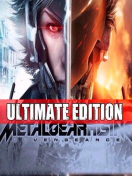 Metal Gear Rising: Revengeance - Ultimate Edition