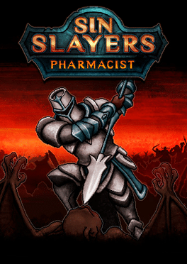 Sin Slayers: Pharmacist