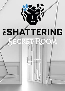 The Shattering: Secret Room