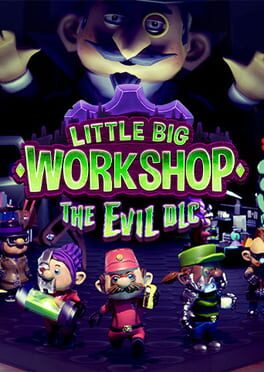 Little Big Workshop: The Evil Game Cover Artwork