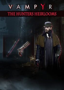 Vampyr: The Hunters Heirlooms Game Cover Artwork