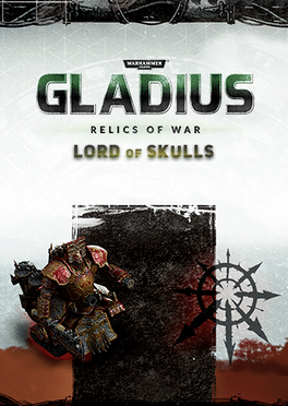 Warhammer 40,000: Gladius - Relics of War: Lord of Skulls