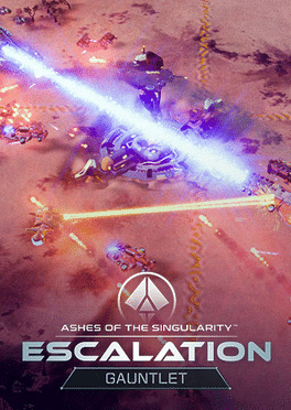 Ashes of the Singularity: Escalation - Gauntlet