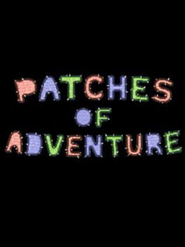 Patches of Adventure