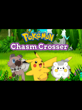 Pokémon Chasm Crosser