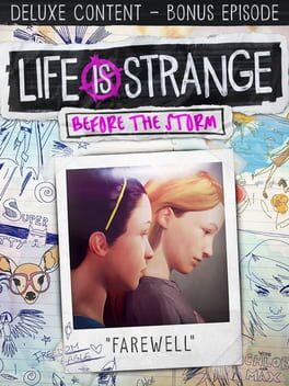 Life is Strange: Before the Storm - Bonus Episode: Farewell