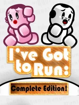I've Got to Run: Complete Edition! image