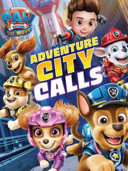 Paw Patrol the Movie: Adventure City Calls Game Cover Artwork