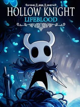 Hollow Knight: Lifeblood