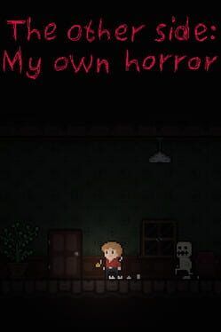 The other side: My own horror Game Cover Artwork