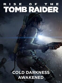 Rise of the Tomb Raider: Cold Darkness Awakened Game Cover Artwork