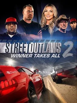 Street Outlaws 2: Winner Takes All image