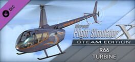 Microsoft Flight Simulator X: Steam Edition - R66 Turbine