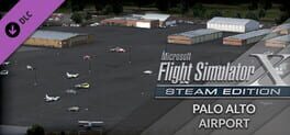 Microsoft Flight Simulator X: Steam Edition - Palo Alto Airport