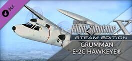 Microsoft Flight Simulator X: Steam Edition - Grumman E-2C Hawkeye