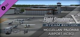 Microsoft Flight Simulator X: Steam Edition - McClellan-Palomar Airport (KCRQ)