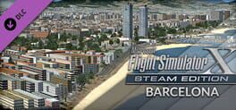Microsoft Flight Simulator X: Steam Edition - Barcelona