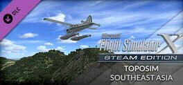 Microsoft Flight Simulator X: Steam Edition - Toposim Southeast Asia