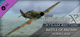 Microsoft Flight Simulator X: Steam Edition - Battle of Britain Hurricane