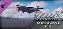 Microsoft Flight Simulator X: Steam Edition - Toposim Middle East
