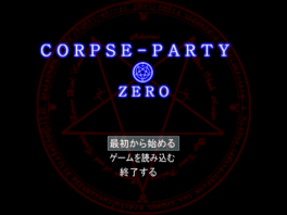 Corpse Party Zero