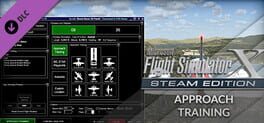 Microsoft Flight Simulator X: Steam Edition - Approach Training