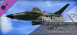 Microsoft Flight Simulator X: Steam Edition - F-105D Thunderchief