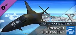 Microsoft Flight Simulator X: Steam Edition - Rockwell B-1B Lancer