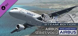 Microsoft Flight Simulator X: Steam Edition - Airbus Series Vol.2