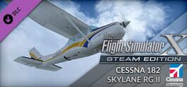 Microsoft Flight Simulator X: Steam Edition - Cessna 182 Skylane RG II