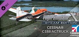 Microsoft Flight Simulator X: Steam Edition - Cessna C188 AgTruck