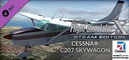 Microsoft Flight Simulator X: Steam Edition - Cessna C207 Skywagon