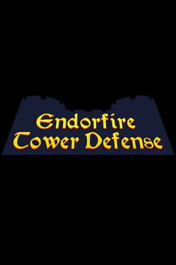 Endorfire Tower Defense Game Cover Artwork