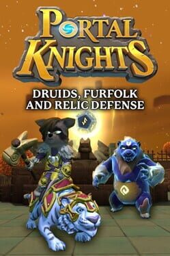 Portal Knights: Druids, Furfolk, and Relic Defense Game Cover Artwork