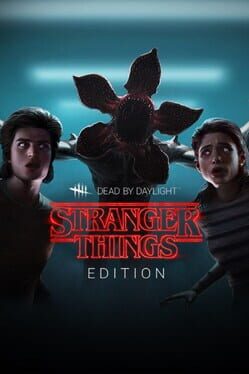 Dead by Daylight: Stranger Things Edition Game Cover Artwork