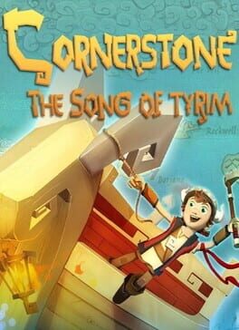 Cornerstone: The Song of Tyrim