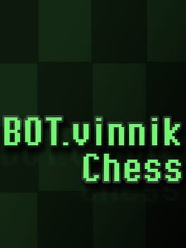 BOT.vinnik国际象棋破解游戏下载-游戏公社