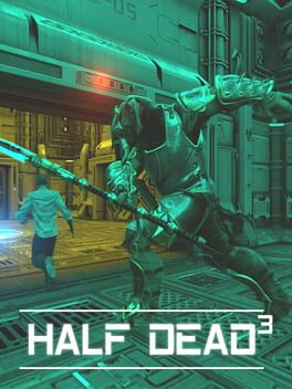 HALF DEAD 3 Game Cover Artwork