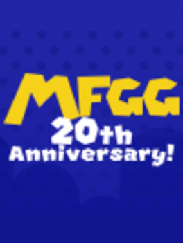 MFGG 20th Anniversary Time Capsule Cover