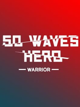 50 Waves Hero Game Cover Artwork