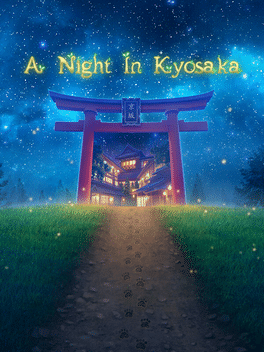 A Night In Kyosaka