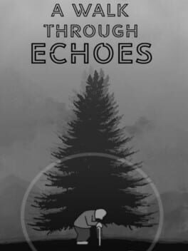 A Walk Through Echoes Game Cover Artwork