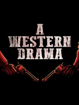 A Western Drama Game Cover Artwork
