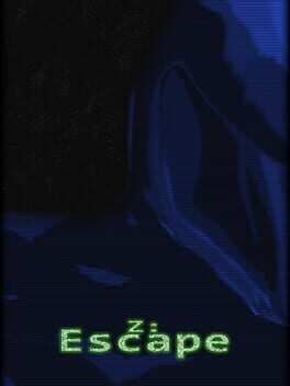 Z: Escape