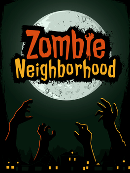 Zombie Neighborhood