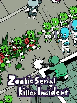Zombie Serial Killer Incident