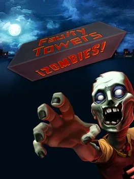 Zombies: Faulty Towers