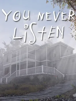 You Never Listen